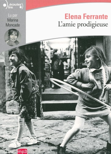 L'AMIE PRODIGIEUSE CD, de Ferrante | portada del libro