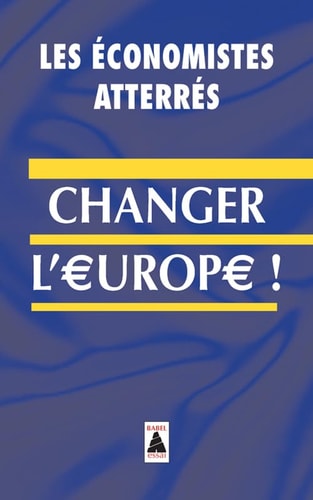 CHANGER LEUROPE, de Économistes atterrés | portada del libro