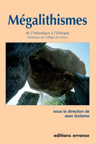 MEGALITHISMES DE L'ATLANTIQUE A L'ETHIOPIE, de Guilaine | portada del libro