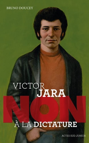 VICTOR JARA "NON A LA DICTATURE", de Bruno Doucey | portada del libro