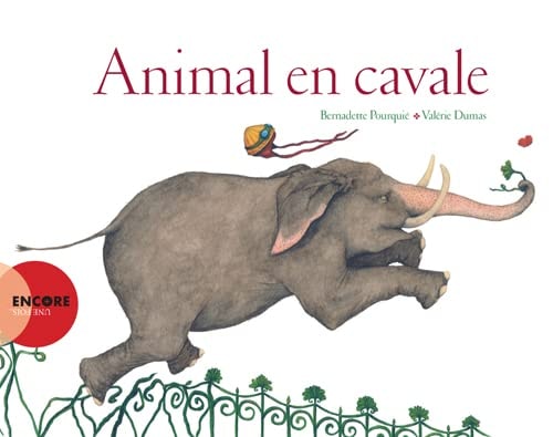 ANIMAL EN CAVALE, de Bernadette Pourquié | portada del libro
