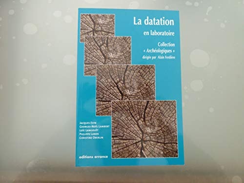 LA DATATION EN LABORATOIRE, de Jacques Evin | portada del libro