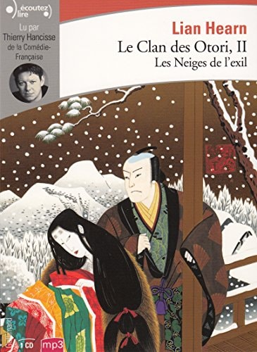 LE CLAN DES OTORI 2 LES NEIGES DE L'EXIL CD, de Hearn | portada del libro