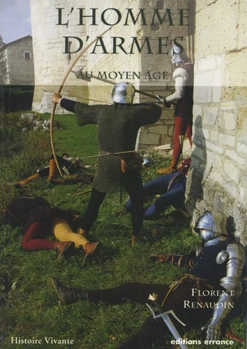 L'HOMME D'ARMES AU MOYEN AGE, de Florent Renaudin | portada del libro