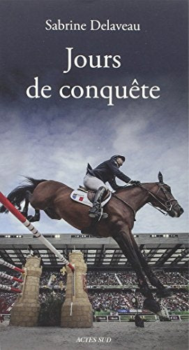JOURS DE CONQUETE, de Sabrine Delaveau | portada del libro