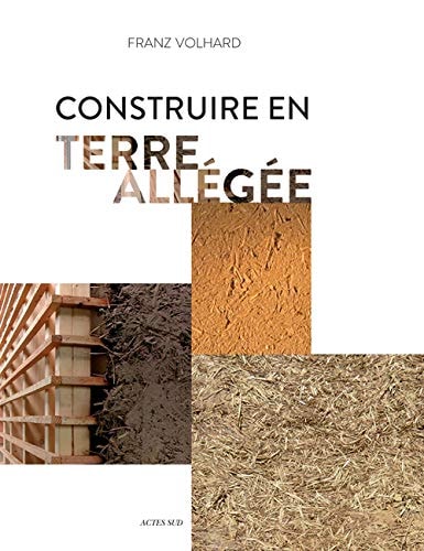 CONSTRUIRE EN TERRE ALLEGEE, de Franz Volhard | portada del libro