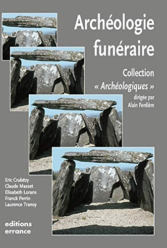 ARCHEOLOGIE FUNERAIRE, de Eric Crubézy | portada del libro