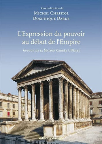L'EXPRESSION DU POUVOIR AU DEBUT DE L'EMPIRE, de Christol | portada del libro