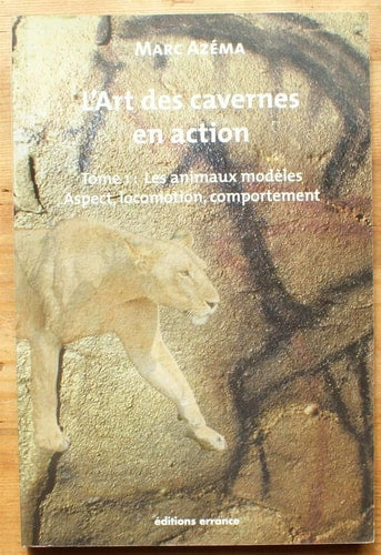 L'ART DES CAVERNES EN ACTION, de Marc Azéma | portada del libro