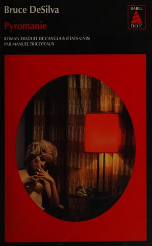 PYROMANIE, de Bruce DeSilva | portada del libro