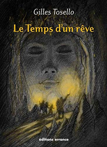 LE TEMPS D'UN REVE, de Gilles Tosello | portada del libro