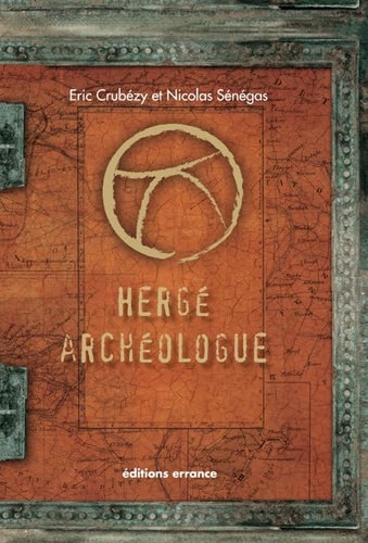 TINTIN ARCHEOLOGUE, de Éric Crubézy | portada del libro