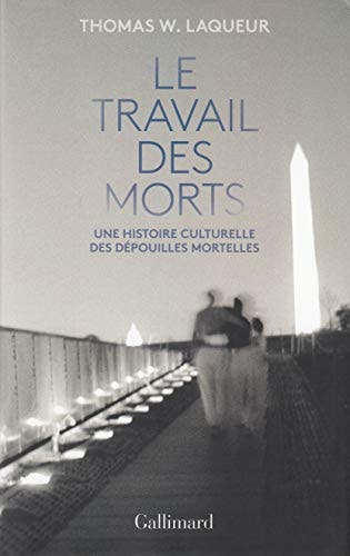 LE TRAVAIL DES MORTS, de Thomas Walter Laqueur | portada del libro