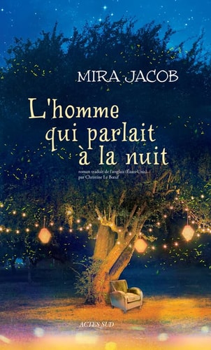 L'HOMME QUI PARLAIT A LA NUIT, de Mira Jacob | portada del libro