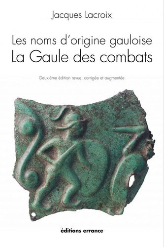 LES NOMS D'ORIGINE GAULOISE, de Jacques Lacroix | portada del libro