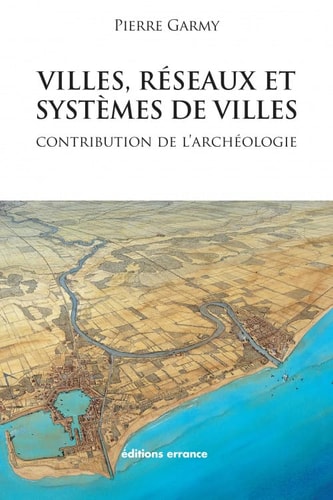 VILLES, RESEAUX ET SYSTEMES DE VILLES, de Garmy | portada del libro