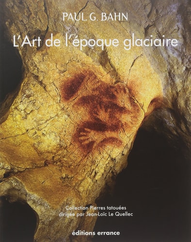L'ART DE L'EPOQUE GLACIAIRE, de Paul G. Bahn | portada del libro