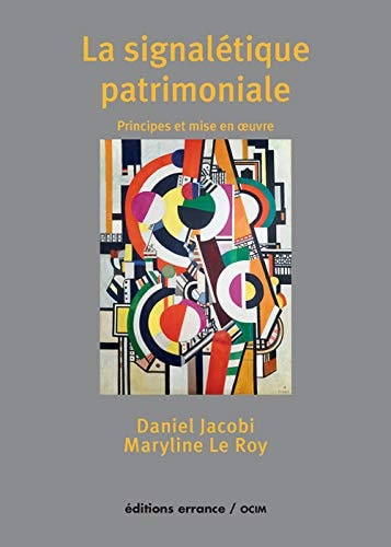 LA SIGNALETIQUE PATRIMONIALE, de Daniel Jacobi | portada del libro