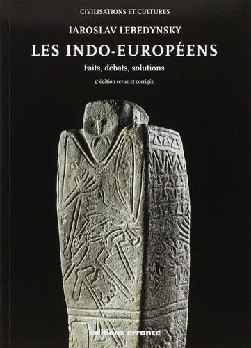 LES INDO-EUROPEENS (3ED), de Iaroslav Lebedynsky | portada del libro