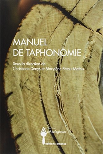 MANUEL DE TAPHONOMIE., de Christiane Denys | portada del libro