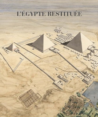 COFFRET L'EGYPTE RESTITUEE, de Sydney Hervé Aufrère | portada del libro