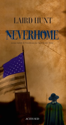 NEVERHOME, de Laird Hunt | portada del libro