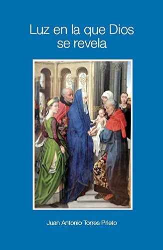 Luz en la que Dios se revela | portada del libro