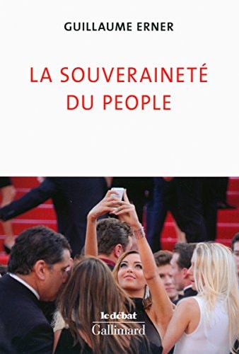 LA SOUVERAINETE DU PEOPLE, de Guillaume Erner | portada del libro