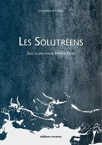 LES SOLUTREENS, de Marcel Otte | portada del libro