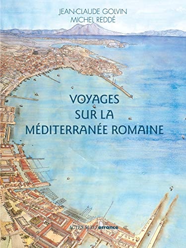 VOYAGES SUR LA MEDITERRANEE ROMAINE, de Michel Reddé | portada del libro