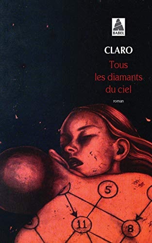 TOUS LES DIAMANTS DU CIEL, de Claro | portada del libro