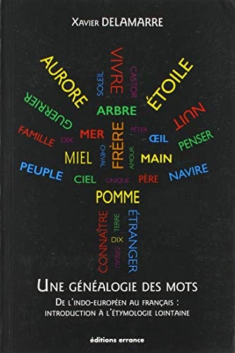 UNE GENEALOGIE DES MOTS, de X. Delamarre | portada del libro