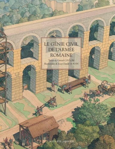 LE GENIE CIVIL DE L'ARMEE ROMAINE, de Gérard Coulon | portada del libro