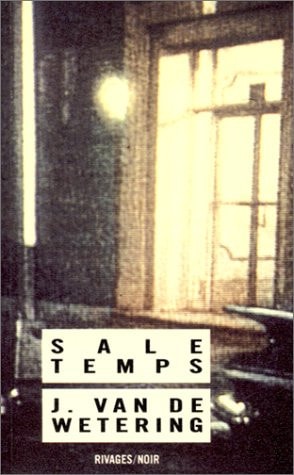 SALE TEMPS, de Janwillem van de Wetering | portada del libro