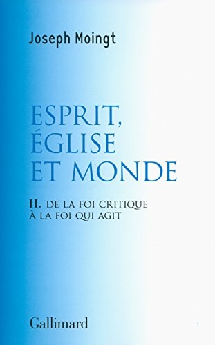 ESPRIT EGLISE ET MONDE, de Joseph Moingt | portada del libro