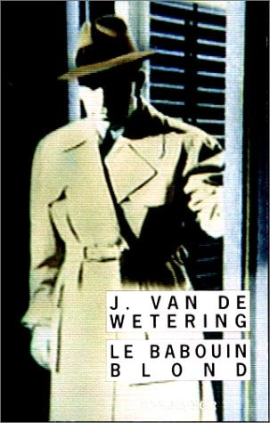 LE BABOUIN BLOND, de Janwillem van de Wetering | portada del libro