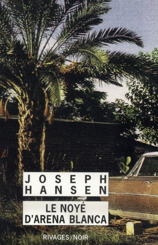 LE NOYE DARENA BLANCA, de Joseph Hansen | portada del libro