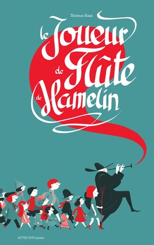 LE JOUEUR DE FLUTE DE HAMELIN, de Marine Tasso | portada del libro
