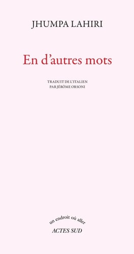EN D'AUTRES MOTS, de Jhumpa Lahiri | portada del libro