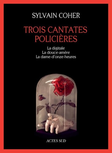 TROIS CANTATES POLICIERES, de Sylvain Coher | portada del libro