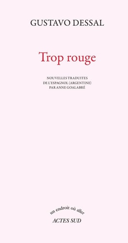 TROP ROUGE, de Dessal | portada del libro