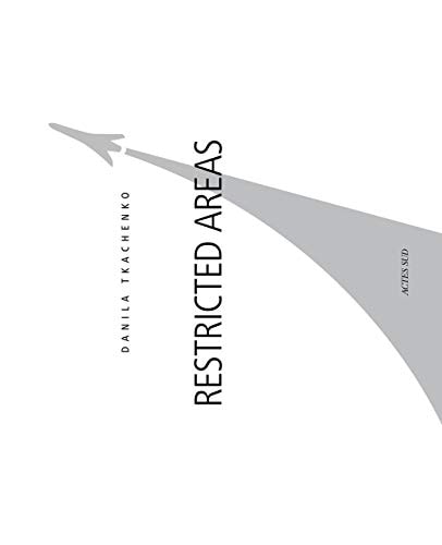 RESTRICTED AREAS, de DANILA TKACHENKO | portada del libro