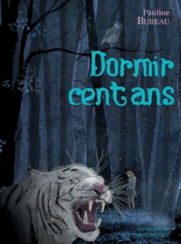 DORMIR CENT ANS, de Pauline Bureau | portada del libro
