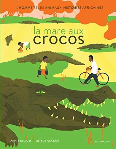 LA MARE AUX CROCOS, de Cécile Benoist | portada del libro