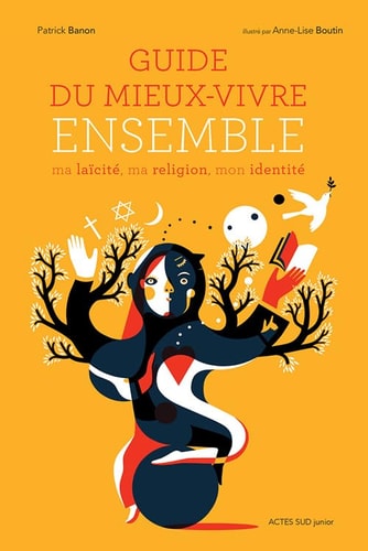 GUIDE DU MIEUX-VIVRE ENSEMBLE, de Patrick Banon | portada del libro