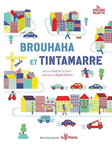 BROUHAHA ET TINTAMARRE, de Sandrine Le Guen | portada del libro