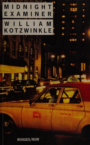 MIDNIGHT EXAMINER, de William Kotzwinkle | portada del libro