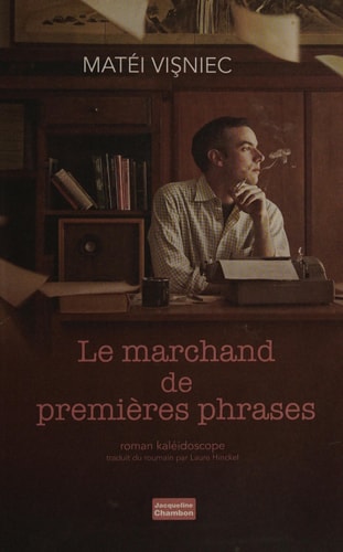 LE MARCHAND DE PREMIERES PHRASES, de Matei Vişniec | portada del libro