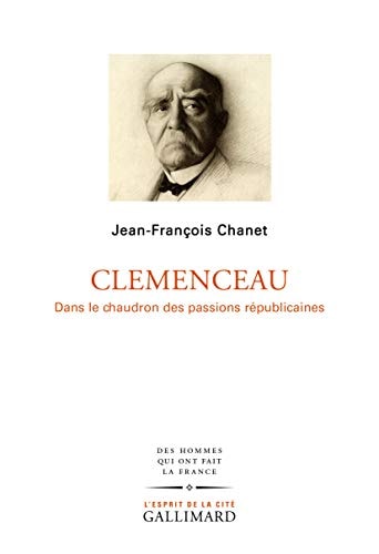 CLEMENCEAU, de Jean-François Chanet | portada del libro