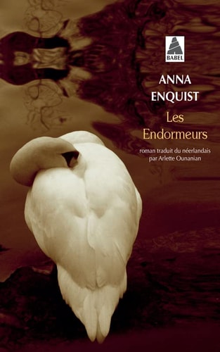 LES ENDORMEURS, de Anna Enquist | portada del libro